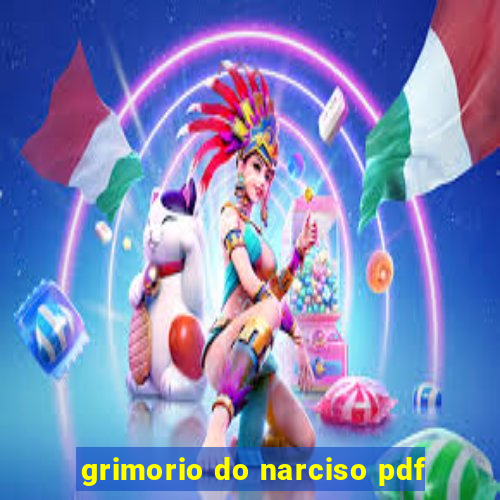 grimorio do narciso pdf